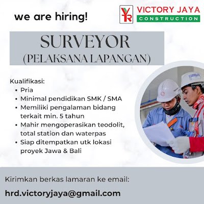 Surveyor (Pelaksana Lapangan)