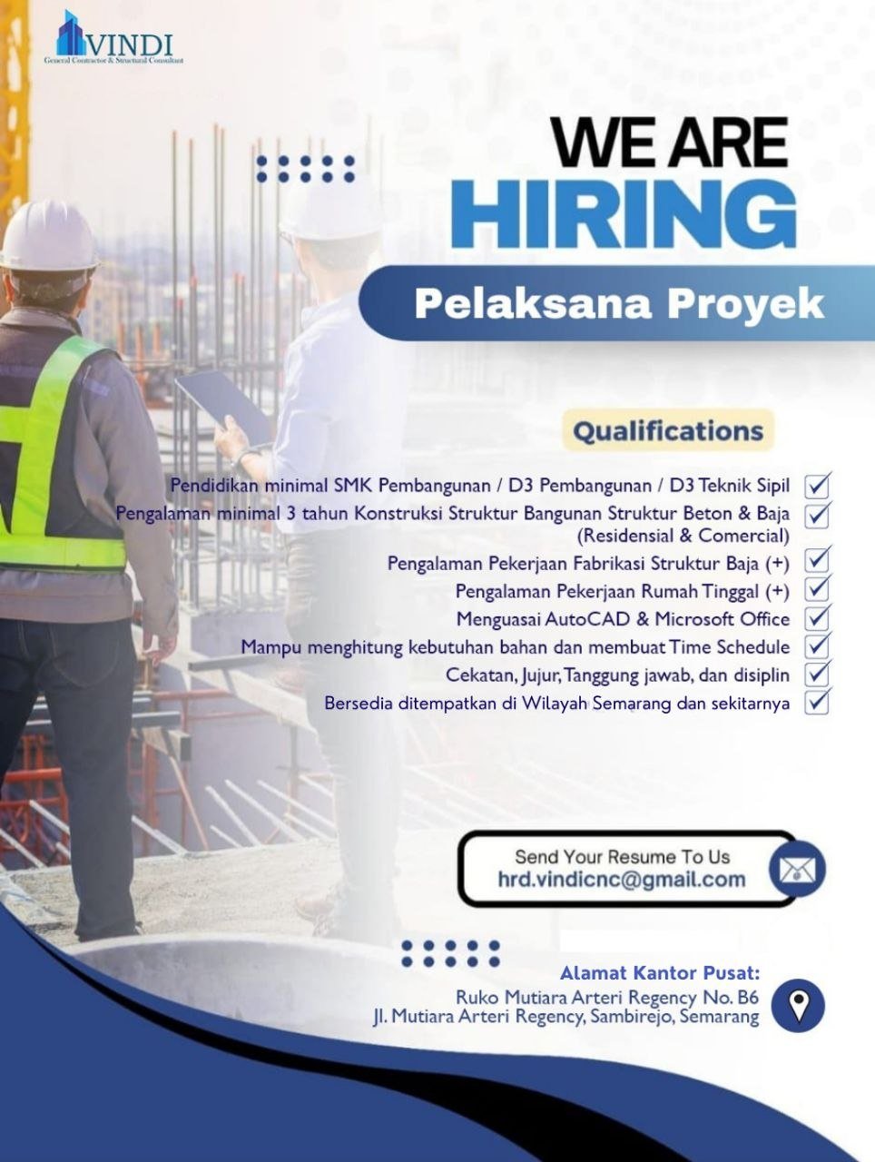 Pelaksana Proyek - Mandor Baja - Mandor MEP - Mandor Plafon - Mandor Sipil - Mandor Cat