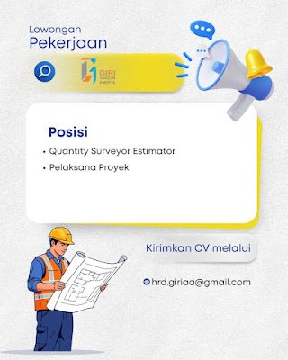 Quantity Surveyor Estimator & Pelaksana Proyek